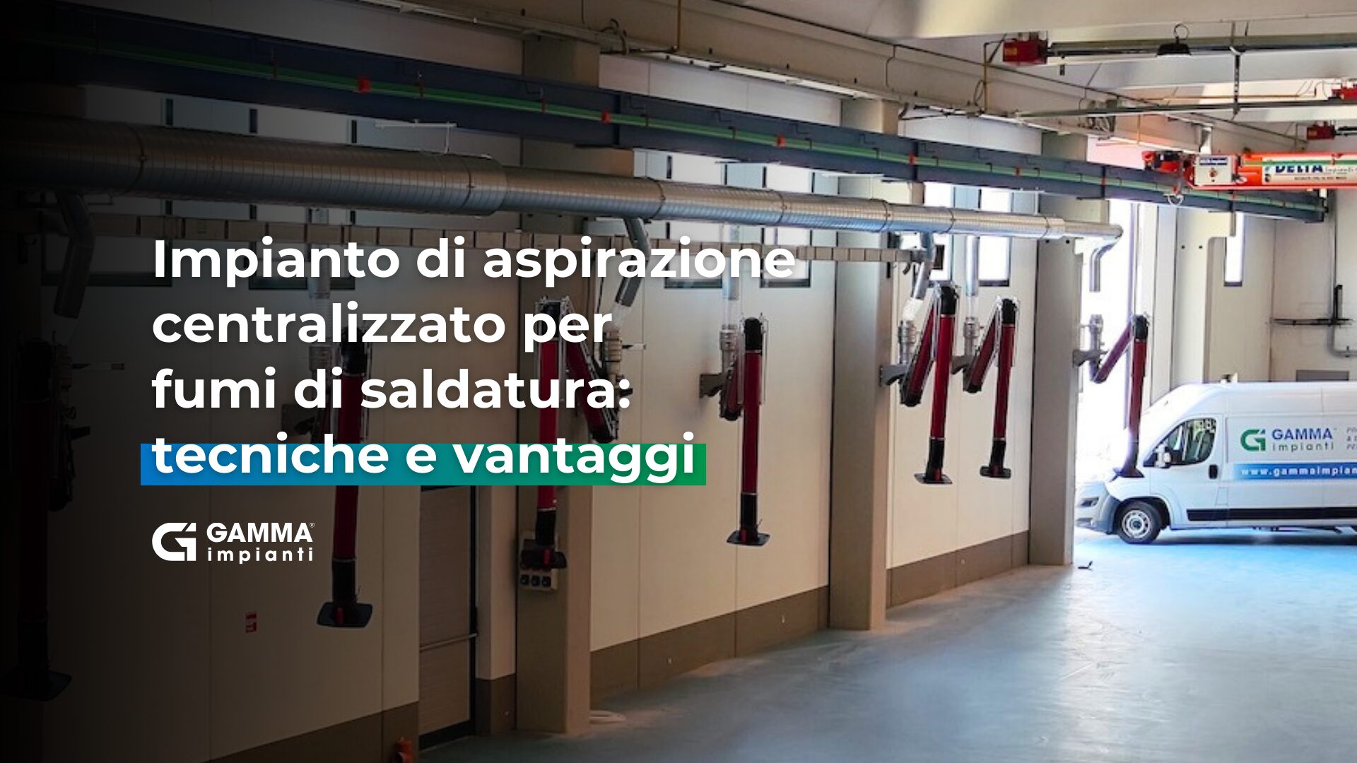 Impianto di aspirazione centralizzato per fumi di saldatura: tecniche e vantaggi