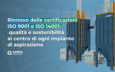 Rinnovo delle certificazioni ISO 9001 e ISO 14001: qualità e sostenibilità al centro di ogni impianto di aspirazione